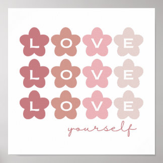 Love Yourself | Retro Pink Flowers | Aesthetic Poster