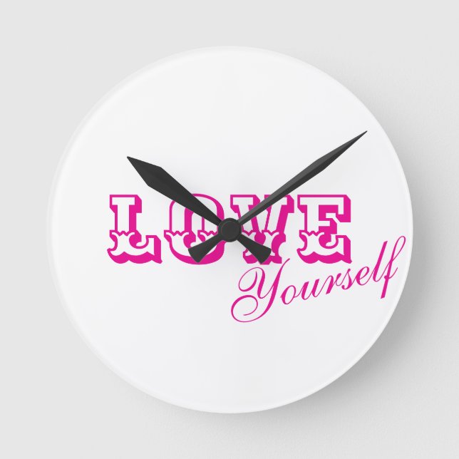 Love Yourself Round Clock (Front)