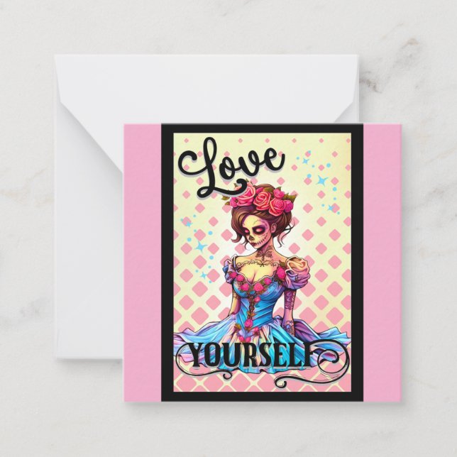 Love Yourself Sugar Skull Card (Front)