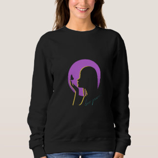 Love yourself  sweatshirt