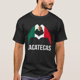 Love Zacatecas Mexico Vacation Mexico Flag T-Shirt