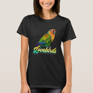 Lovebirds LOVE Bird Love Birds Lovebird Bird T-Shirt