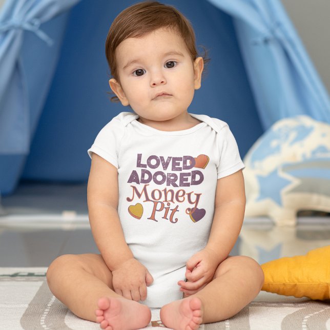 Loved Adored Money Pit Baby Bodysuit (Creator Uploaded)