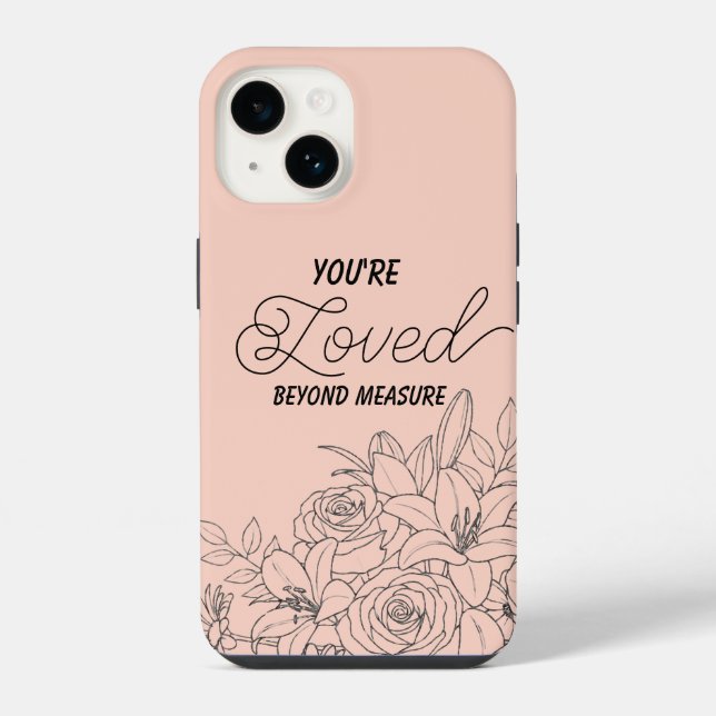 Loved beyond measure  iPhone case (Back)