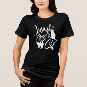 Loved By My Cat In White Tri-Blend Shirt