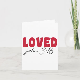 Loved John 3_16 Retro Style Valentines Day Card