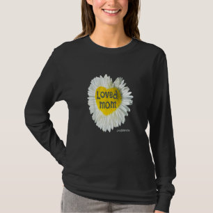 Loved Mum Heart Daisy Mother's Day Flower T-Shirt