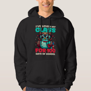 Loved My Class Owl 100 Days Of School Teacher Hoodie