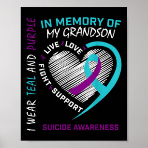 Loved One In Memory Of Grandson Suicide Awareness Poster