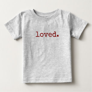 loved red typography baby T-Shirt