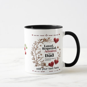 Loved, Respected, Admired 11 oz Custom Combo Mug