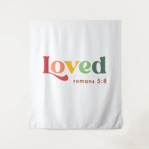Loved Roman 5:8 Bible Verse Tapestry