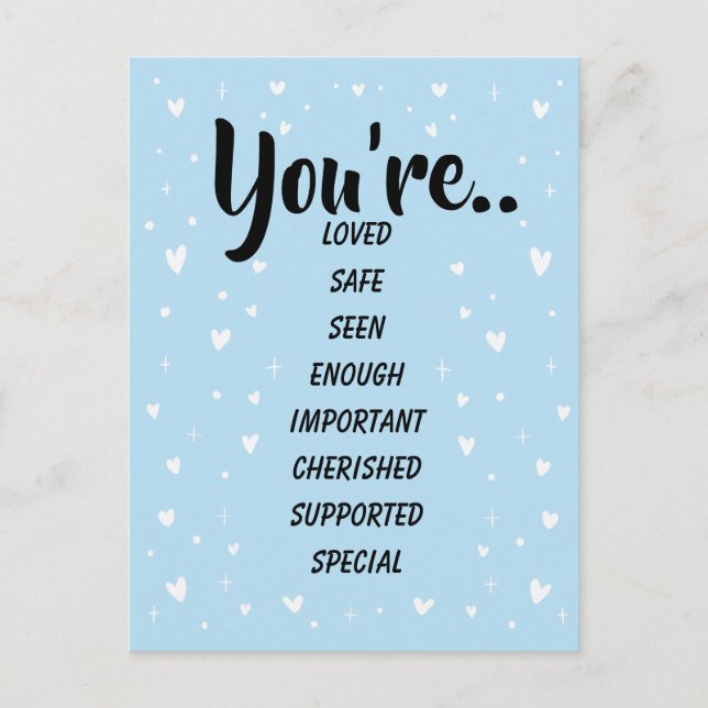 Loved Safe  Enough BLUE| Inspirational Kind Postcard (Front)