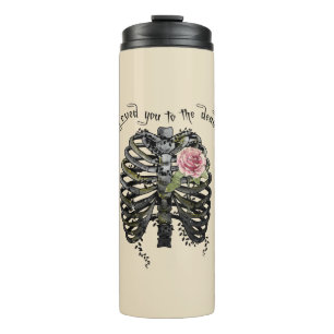 Loved You to the Dead – Gothic Rib Cage Thermal Tumbler