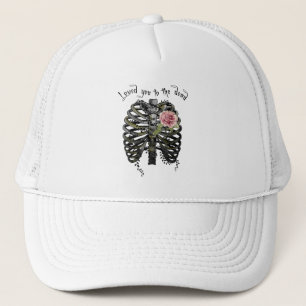 Loved You to the Dead – Gothic Rib Cage Trucker Hat