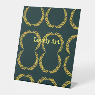 Lovely art text Signs Posters Pedestal Sign