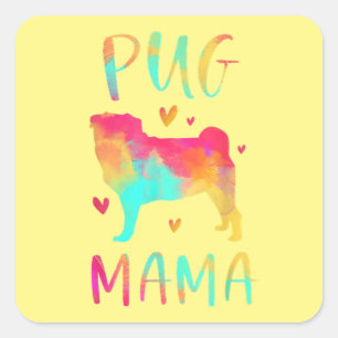 Lovely Best Pug Mum Ever Square Sticker