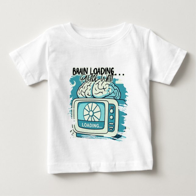 lovely brainloading design baby T-Shirt (Front)