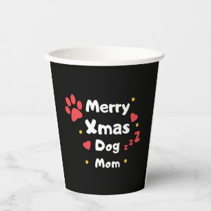 Lovely Christmas Dog Mum Paper Cups