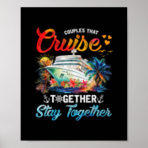 Lovely Couples That Cruise Together Poster