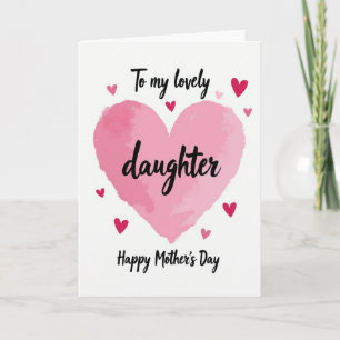 Lovely Daughter Mothers Day Card