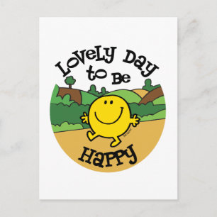 Lovely Day To Be Mr. Happy Postcard