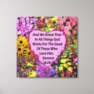 LOVELY FLORAL ROMANS 8:28 BIBLE VERSE CANVAS PRINT