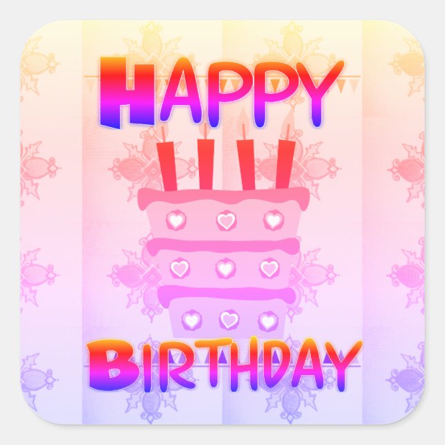 Lovely Happy Birthday Best Wishes Colours Square Sticker (Front)