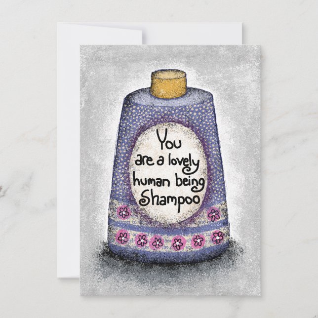 Lovely Human Shampoo Greeting Card (Front)