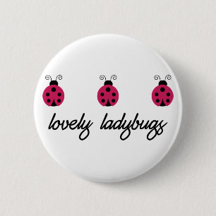 Lovely Ladybugs 6 Cm Round Badge
