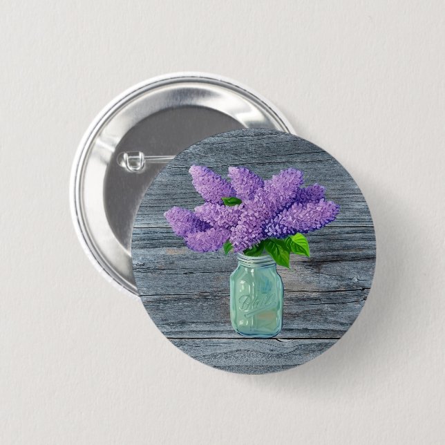 Lovely Lilacs  In Rustic Mason Jar 6 Cm Round Badge (Front & Back)