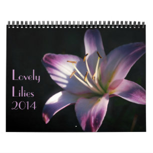 Lovely Lilies 2014 Calendar