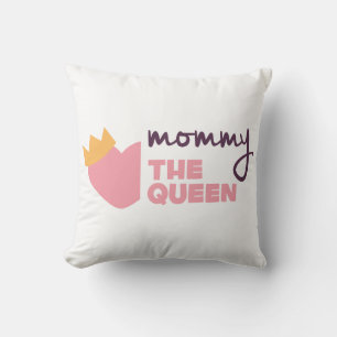 Lovely Mummy the Queen Mother's Day   Throw Pillow