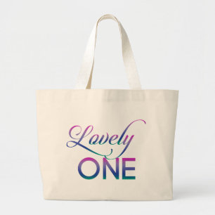 Lovely One Large Tote Bag