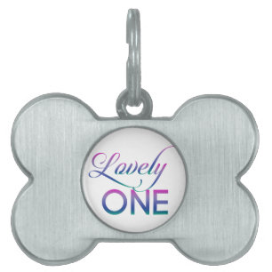 Lovely One Pet Tag