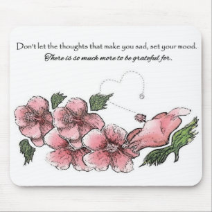 Lovely Pink Hibiscus with Quote Mouse Pad