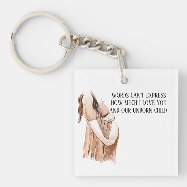 Lovely Pregnancy Wife Gift With Romantic Quote Key Ring (Front)