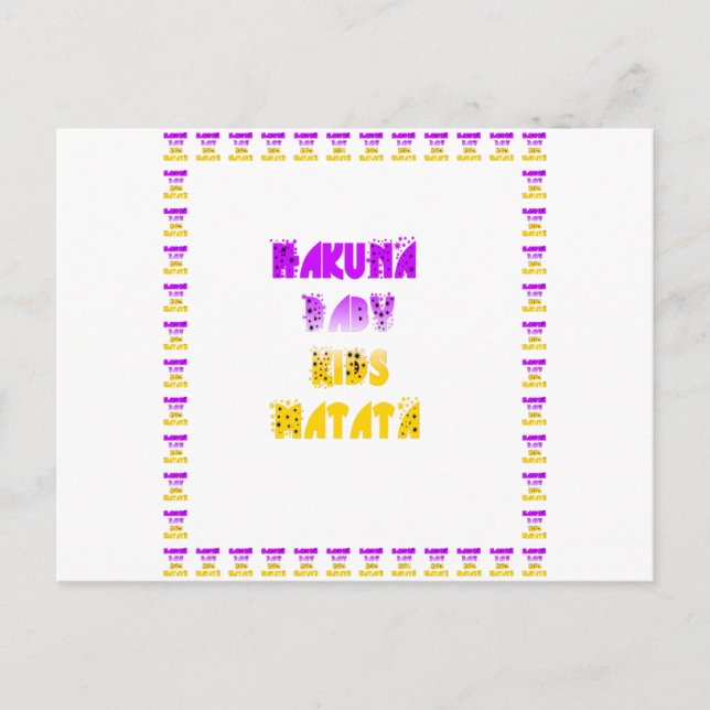 Lovely Purple and Yellow Hakuna Matata Baby Kids G Postcard (Front)
