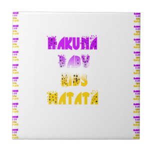 Lovely Purple and Yellow Hakuna Matata Baby Kids G Tile
