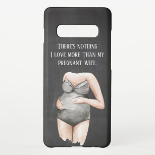 Lovely Romantic Pregnancy Wife Gift With Quote Samsung Galaxy Case