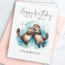 Lovely Watercolor Significant Otter Punny Birthday
