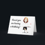 ***LOVELY WORKING LADY CELEBRATE YOUR BIRTHDAY*** CARD<br><div class="desc">LET HER KNOW ***GET OUT AND CELEBRATE*** AND ***ENJOY YOUR BIRTHDAY***</div>