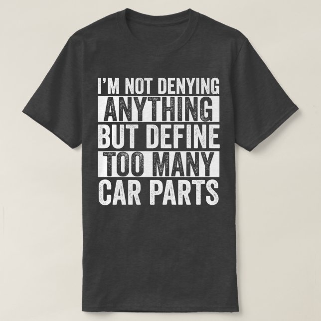 Lover Funny  Parts Auto Mechanic Garage T-Shirt (Design Front)