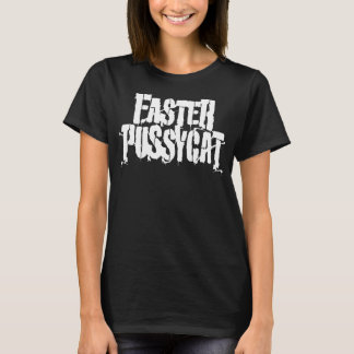 Lover Gift Faster Pussycat Gifts For Movie Fan T-Shirt