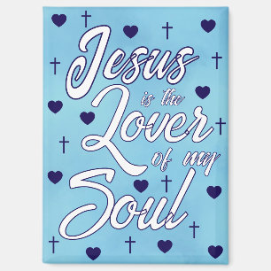 Lover of My Soul Magnet