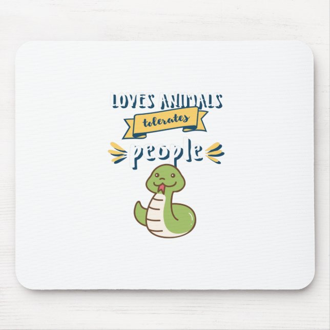 Loves Animals Tolerates People Mouse Pad (Front)