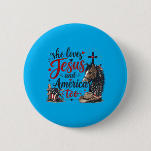Loves Jesus Aamerica Too 4th July Horse Christian 6 Cm Round Badge