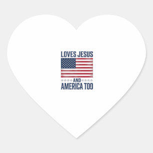 Loves Jesus And America Too Patriotic Christian Sh Heart Sticker