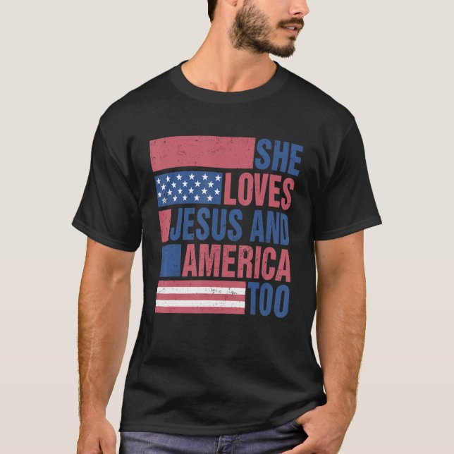Loves Jesus And America Too Retro 4th of July Prou T-Shirt (Front)
