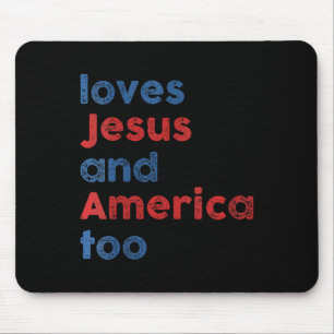 Loves Jesus And America Too Uni For Men Women  Mouse Pad